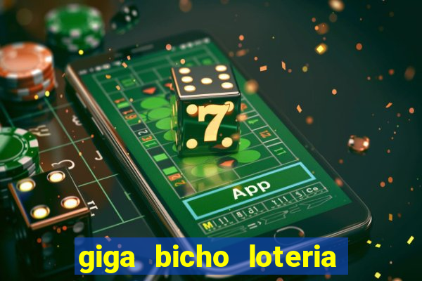 giga bicho loteria dos sonhos